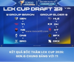 Kết quả bốc thăm lck cup 2026: gen chung bảng với t1