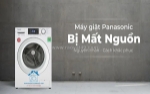 Máy giặt panasonic mất nguồn - hiểu đúng để tránh sửa sai