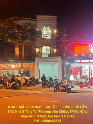 Nhà 1 mặt tiền đẹp – giá tốt  – chính chủ cần bán nhà 3 tầng tại phường liên