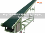 Quy trình nhập khẩu băng chuyền, băng tải