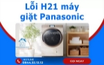 Sửa lỗi h21 máy giặt panasonic tại nhà - uy tín, nhanh chóng