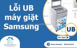 Sửa lỗi ub máy giặt samsung nhanh chóng - giá tốt tại tphcm