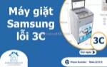 Sửa máy giặt samsung báo lỗi 3c nhanh - giá rẻ - uy tín