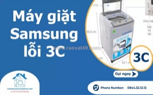 Sửa máy giặt samsung báo lỗi 3c nhanh - giá rẻ - uy tín