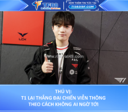 T1 lại thắng đại chiến viễn thông theo cách không ai ngờ tới