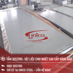Tấm inox chịu nhiệt 310s giải pháp cho môi trường nhiệt độ cao
