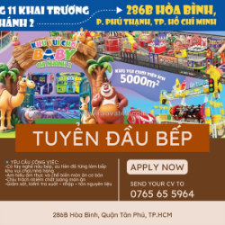 Tân phú – tuyển gấp đầu bếp (khu vui chơi)