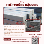 Thép vuông đặc s45c – chuẩn cứng, chuẩn bền cho mọi chi tiết máy!