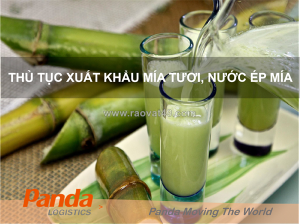 Thủ tục xuất khẩu mía tươi, nước ép mía