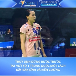 Thùy linh dừng bước, nhưng bản lĩnh vẫn ở lại