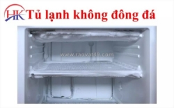 Tủ lạnh không đông đá - nguyên nhân & cách xử lý hiệu quả