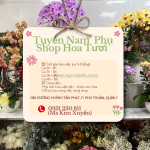 Tuyển nam nhân viên phụ shop hoa tươi quận 7