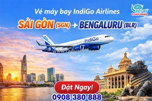 Vé máy bay indigo airlines sài gòn (sgn) – bengaluru (blr)