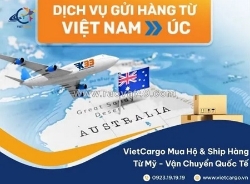 Vietcargo – công ty vận chuyển hàng úc uy tín, nhiều năm kinh nghiệm