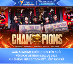 Wag academy lên ngôi vietnam league 2025