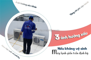 3 ảnh hưởng xấu mà người dùng cần biết nếu không vệ sinh điều hòa giấu trần định kỳ