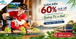 Ưu đãi lớn: giảm 60% vé tàu di sản quảng trị – huế
