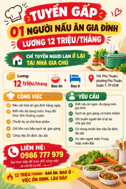 [bao ăn ở] 1 người nấu ăn gia đình quận 7 (miền trung hoặc miền bắc)