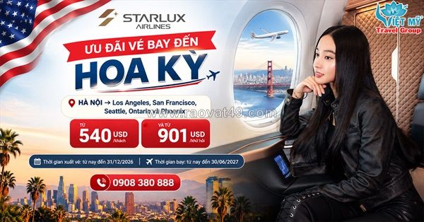 Bay hà nội đi mỹ cùng starlux airlines từ 540 usd