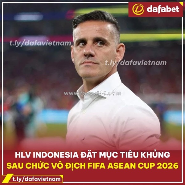 Hlv indonesia tuyên bố tham vọng lớn sau chức vô địch đông nam á