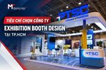 How to choose the right exhibition booth design company in ho chi minh city