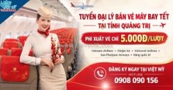 Mở rộng đại lý bán vé tết 2027 tại quảng trị – đồng hành cùng việt mỹ