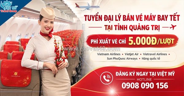 Mở rộng đại lý bán vé tết 2027 tại quảng trị – đồng hành cùng việt mỹ