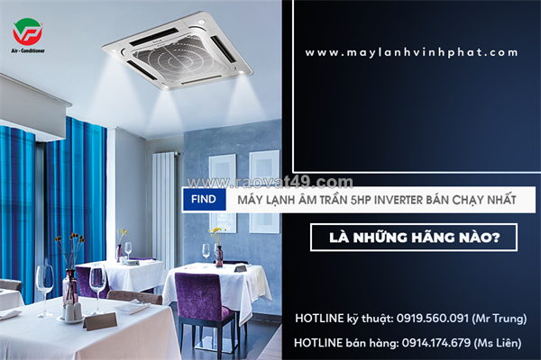 ~/Img/2026/10/mua-may-lanh-am-tran-5hp-inverter-bao-gia-chinh-xac-nhat-cho-moi-khach-01.png