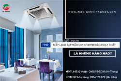 Mua máy lạnh âm trần 5hp inverter báo giá chính xác nhất cho mọi khách
