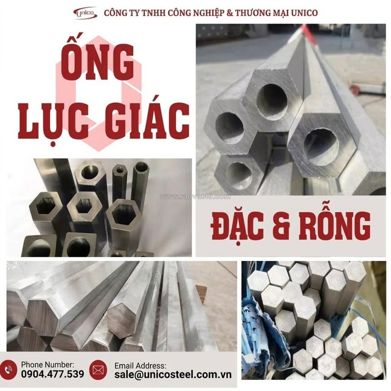 Ống lục giác nhập khẩu tại unico- phôi định hình chính xác, tối ưu 70% chi phí và thời gian gia công
