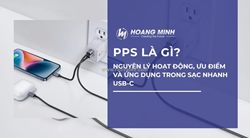 Pps là gì? nguyên lý hoạt động, ưu điểm và ứng dụng trong sạc nhanh usb-c