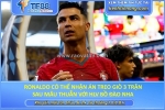 Ronaldo có thể nhận án treo giò 3 trận sau mâu thuẫn với hlv bồ đào nha