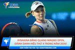 Rybakina đăng quang ningbo open, giành danh hiệu thứ 4 trong năm 2026!