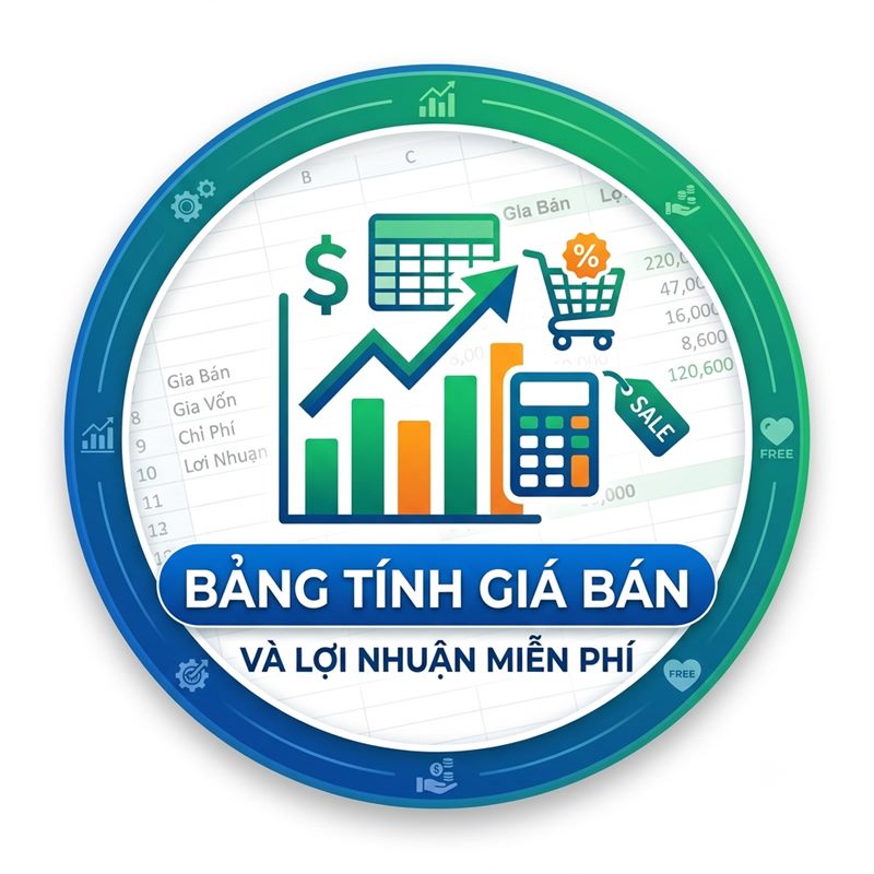 Bảng tính giá bán và lợi nhuận miễn phí