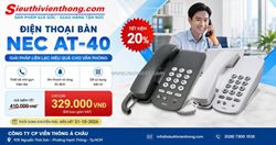 Sở hữu điện thoại bàn nec at-40 chuẩn nhật với giá siêu ưu đãi!