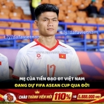 Tin buồn: mẹ tiền đạo phạm gia hưng qua đời