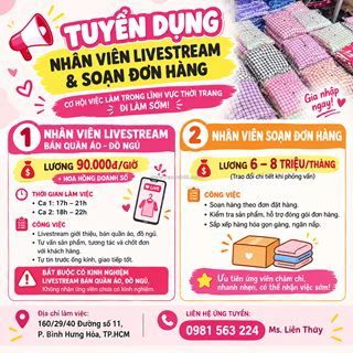 Tuyển dụng nhân viên livestream & soạn đơn hàng bình tân