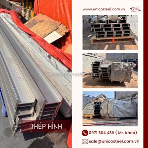 Unicosteel chuyên phân phối thép hình inox u,h,i,v chuẩn quy cách- giải pháp kết cấu chịu lực vượt trội, nhận cắt phôi chính xác theo bản vẽ