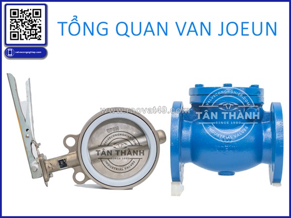 Van joeun hàn quốc những yếu tố kỹ thuật cần kiểm tra trước khi đặt mua