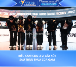 Biểu cảm của levi gây sốt sau trận thua của gam