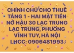 Chính chủ cho thuê tầng 1 hai mặt tiền - nở hậu 30 lạc trung lạc trung