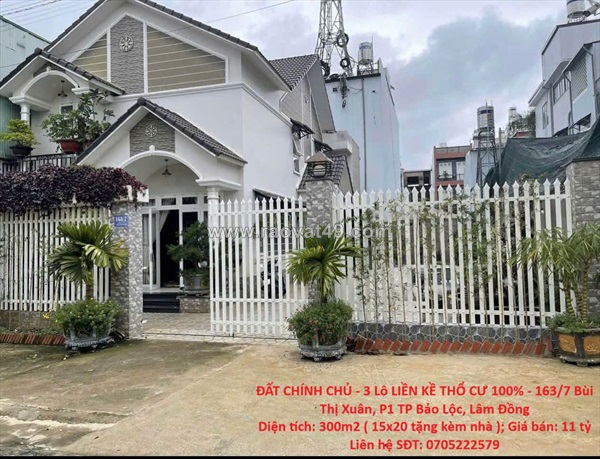 Đất chính chủ - 3 lô liền kề thổ cư 100% - 163/7 bùi thị xuân, p1 tp bảo lộc,