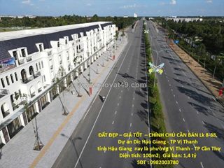 Đất đẹp – giá tốt  – chính chủ cần bán lk 8-38, dự án dic hậu giang - tp vị