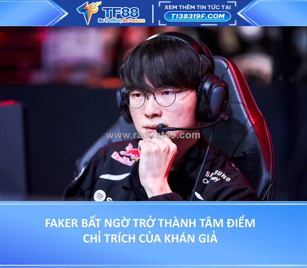 ~/Img/2026/2/faker-bat-ngo-tro-thanh-tam-diem-chi-trich-cua-khan-gia-01.png