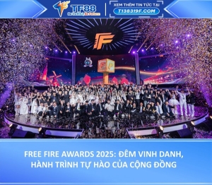 Free fire awards 2025: đêm vinh danh, hành trình tự hào