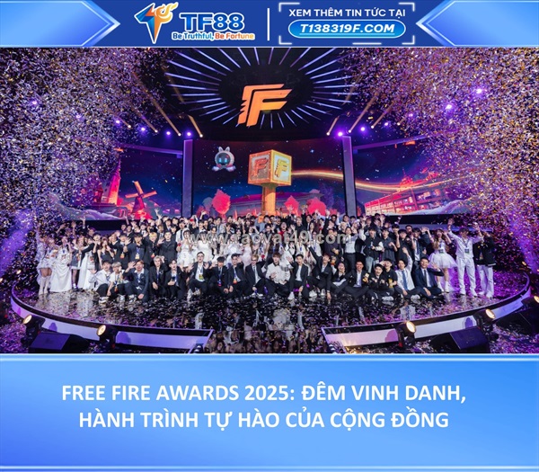 Free fire awards 2025: đêm vinh danh, hành trình tự hào