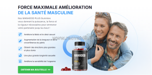 Manhood plus gummies france avis 2026