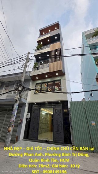 Nhà đẹp – giá tốt – chính chủ cần bán tại đường phan anh, phường bình trị đông,