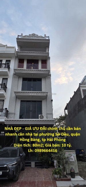 Nhà đẹp - giá ưu đãi chính chủ cần bán nhanh căn nhà tại quận hồng bàng, tp hải