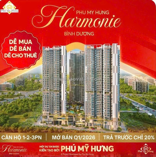 Phú mỹ hưng mở bán căn hộ harmonie bình dương gđ 1 chiết khấu cao